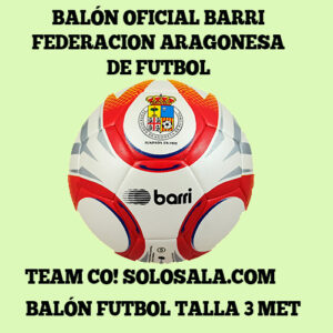 balon-barri-futbol-oficial-federacion-aragonesa-de-futbol-disponible-en-solosala-teamco-tfno-656866228-en-zaragoza-TALLA-3-MODELO-MET.jpg