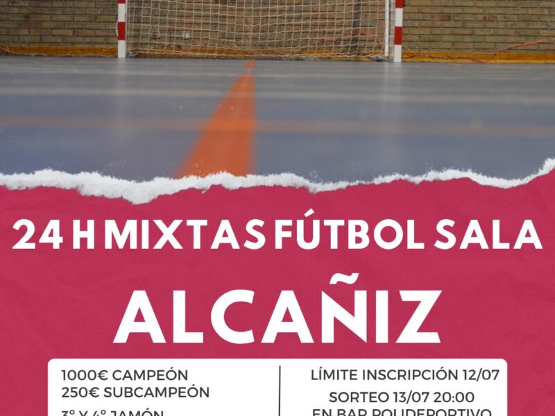 24 horas mixtas de fútbol sala de Alcañiz