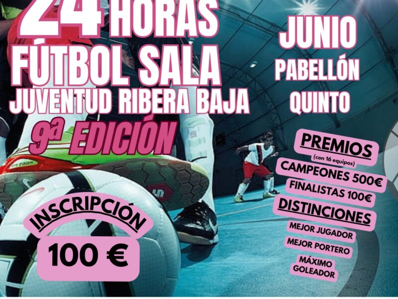 24 horas de futbol sala juventud ribera baja (novena edicion